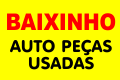 BAIXINHO - Auto Peças Usadas Jundiaí